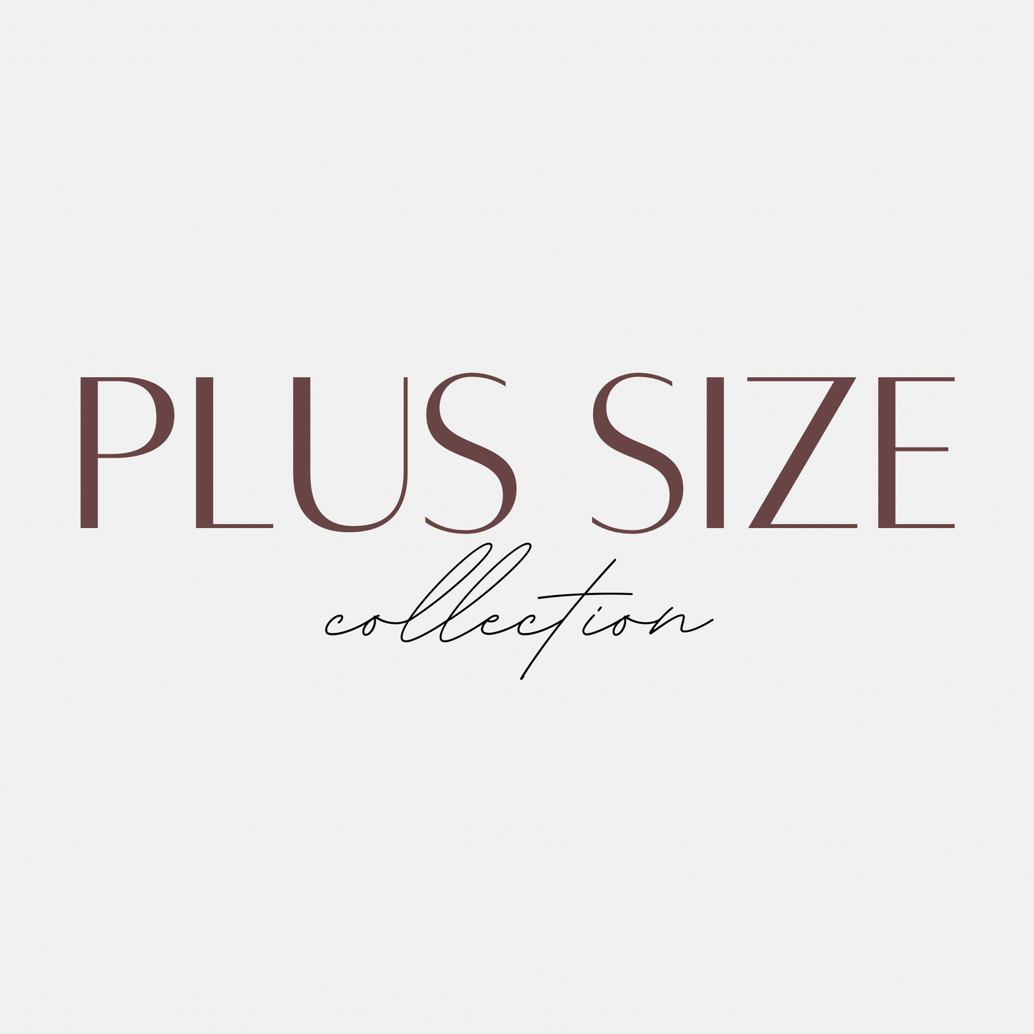 Plus Size Collection